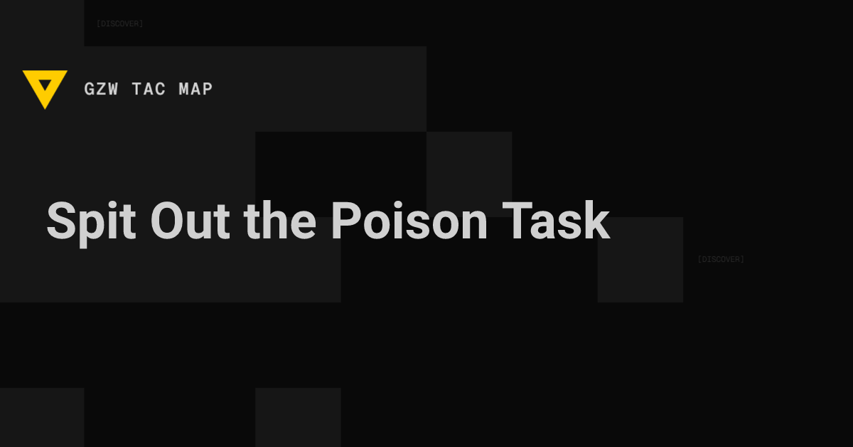 Spit Out the Poison (LabRat) — Gray Zone Warfare | GZW Tac Map